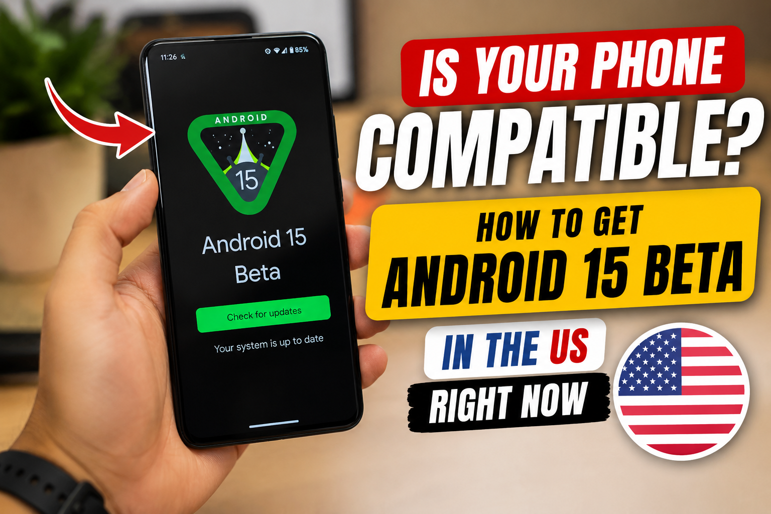 Android 15 compatible phones