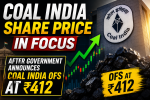 Coal India Share Price in Focus After Government Announces Coal India OFS at ₹412